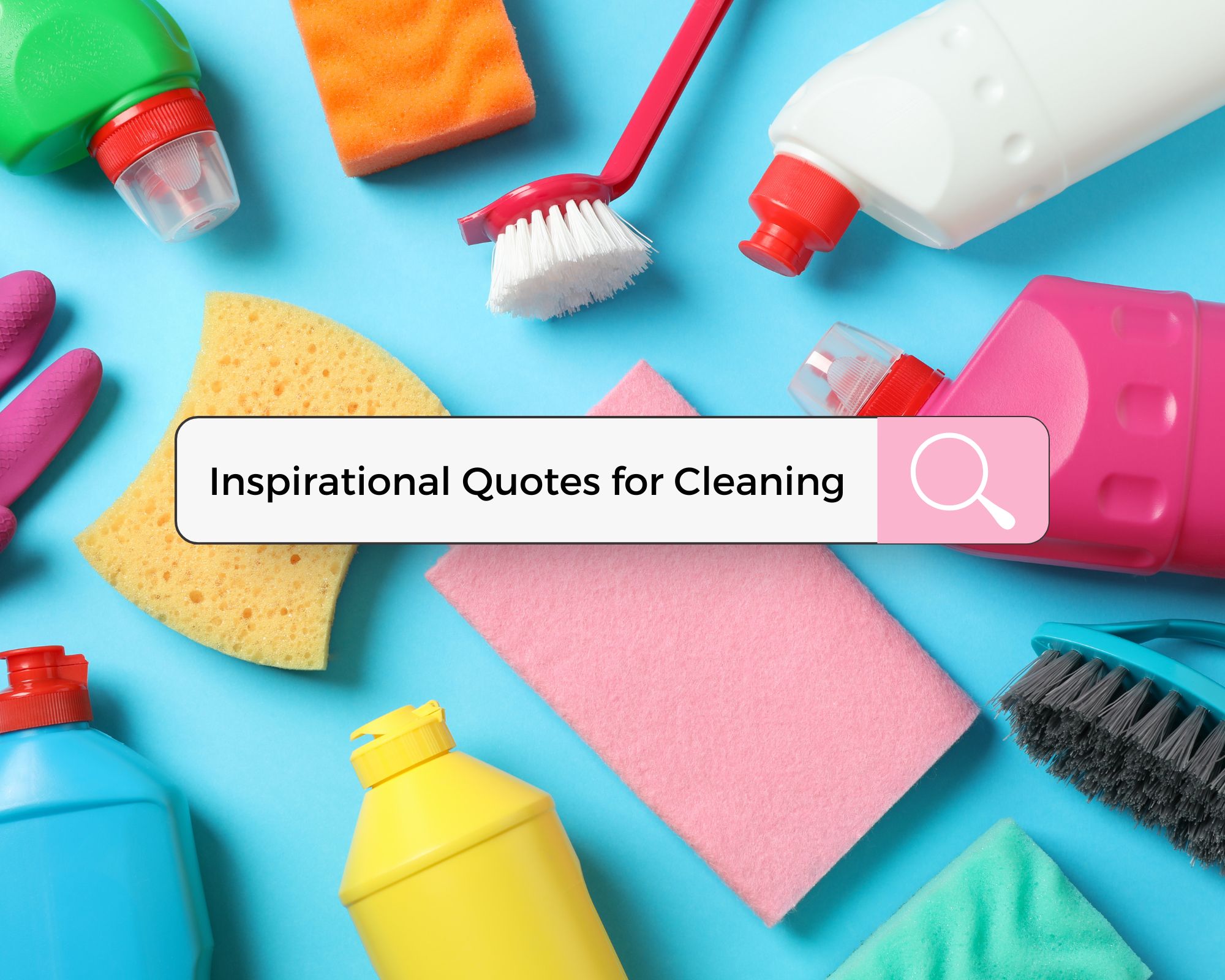 Inspirational Quotes for a Sparkling Clean Home | Professional Home ...